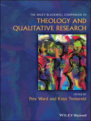 cover image of The Wiley Blackwell Companion to Theology and Qualitative Research